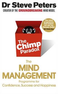 Cover for Prof Steve Peters · The Chimp Paradox: The Acclaimed Mind Management Programme to Help You Achieve Success, Confidence and Happiness (Taschenbuch) (2012)