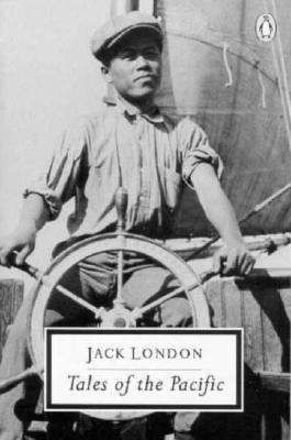 Cover for Jack London · Tales of the Pacific - Penguin Modern Classics (Paperback Book) (1989)