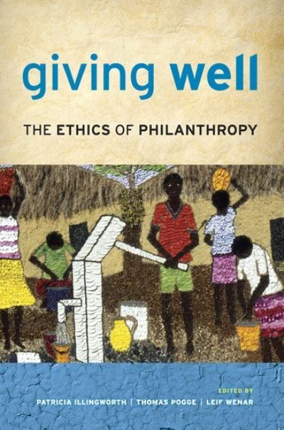 Cover for Patricia Illingworth · Giving Well: The Ethics of Philanthropy (Paperback Book) (2012)