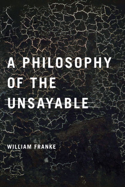 Cover for William P. Franke · Philosophy of the Unsayable (N/A) (2021)