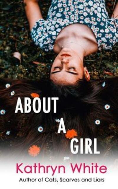 Cover for Kathryn White · About a Girl (Paperback Bog) (2024)