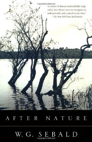 Cover for W. G. Sebald · After Nature (Paperback Book) [Reprint edition] (2003)