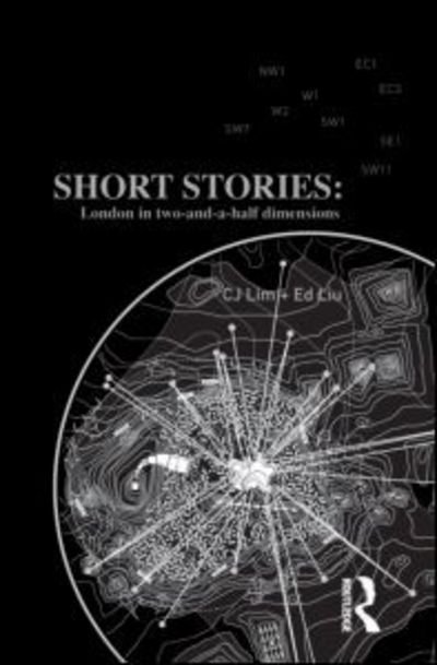 Cover for CJ Lim · Short Stories: London in Two-and-a-half Dimensions (Paperback Bog) (2011)