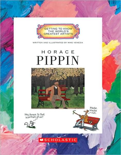 Cover for Mike Venezia · Horace Pippin (Getting to Know the World's Greatest Artists: Previous Editions) (Paperback Book) (2008)