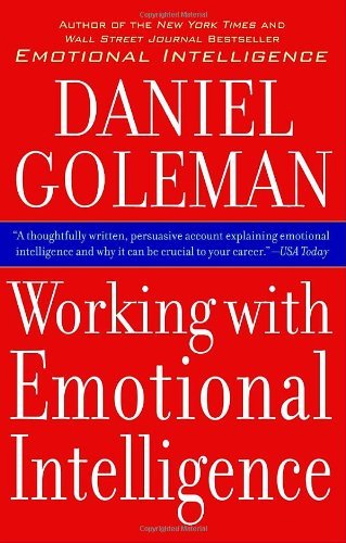 Working with Emotional Intelligence - Daniel Goleman - Bøger - Bantam - 9780553378580 - 4. januar 2000