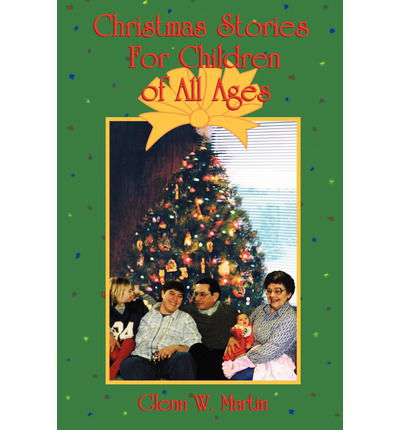 Cover for Glenn Martin · Christmas Stories for Children of All Ages (Paperback Book) (2001)