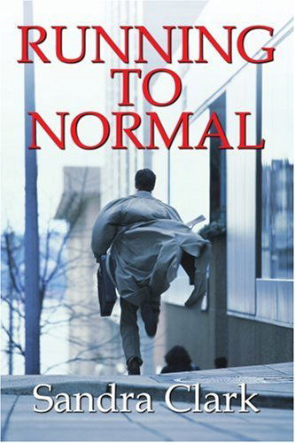 Cover for Sandra Clark · Running to Normal (Paperback Book) (2004)