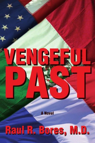 Cover for Raul Bores · Vengeful Past (Paperback Book) (2007)