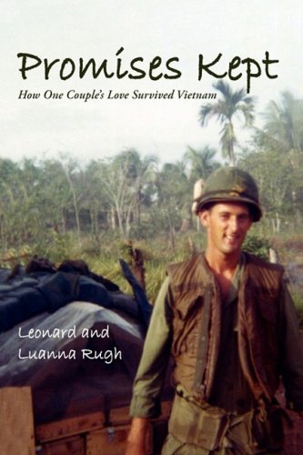 Cover for Luanna Rugh · Promises Kept: How One Couple's Love Survived Vietnam (Hardcover Book) (2009)