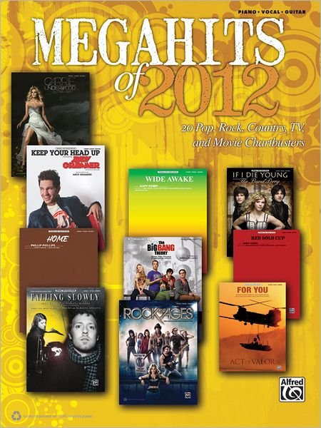 Cover for Alfred Publishing Staff · Megahits of 2012: Piano / Vocal / Guitar (Sheet music) (2012)