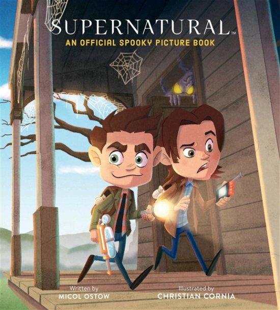 Cover for Micol Ostow · Supernatural: An Official Spooky Picture Book (Hardcover Book) (2024)