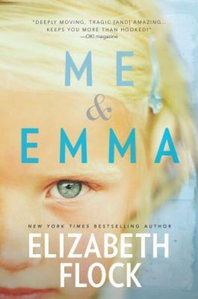 Cover for Elizabeth Flock · Me and Emma (Buch) (2016)