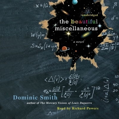 Cover for Dominic Smith · The Beautiful Miscellaneous (CD-ROM) [Unabridged edition] (2007)