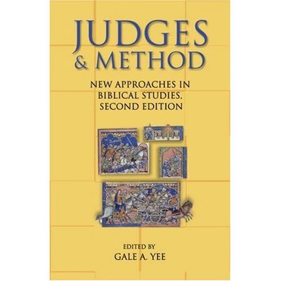 Cover for Gale A. Yee · Judges and Method: New Approaches in Biblical Studies, Second Edition (Taschenbuch) (2007)