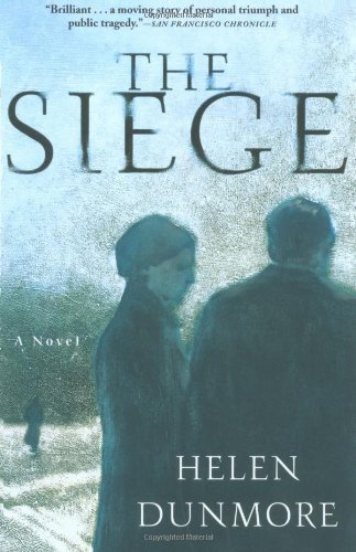 Cover for Helen Dunmore · The Siege: a Novel (Pocketbok) [Reprint edition] (2002)