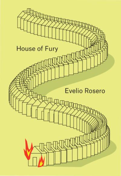 Cover for Evelio Rosero · House of Fury (Taschenbuch) (2025)