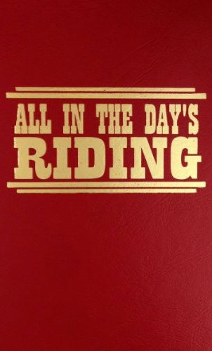 Cover for Will James · All in the Days Riding (Hardcover Book) (2004)