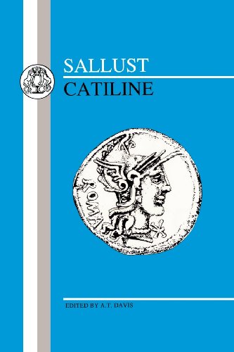Sallust: Catiline - Latin Texts - Sallust - Books - Bloomsbury Publishing PLC - 9780862922580 - June 1, 1991