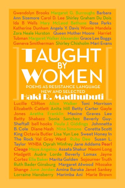 Cover for Haki R. Madhubuti · Taught By Women : Poems as Resistance Language New and Selected (Paperback Book) (2020)