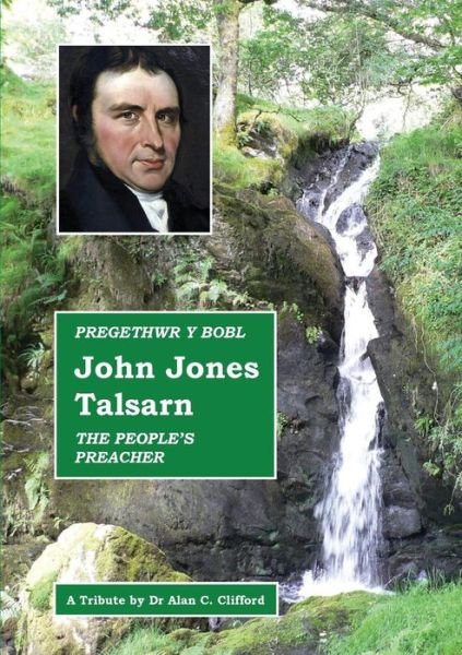 Cover for Alan Charles Clifford · John Jones, Talsarn (Paperback Book) (2013)