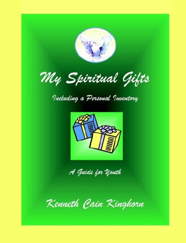 Cover for Kenneth Cain Kinghorn · My Spiritual Gifts (Taschenbuch) (2005)