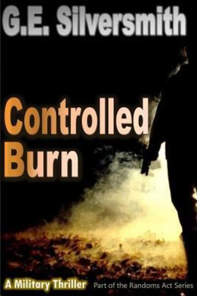 Cover for Gary Smith · Controlled Burn (Paperback Book) (2015)