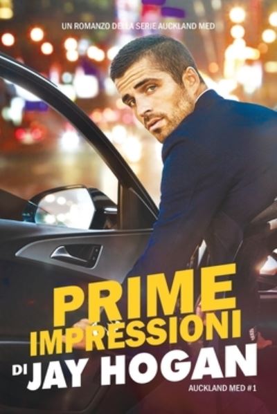 Cover for Jay Hogan · Prime Impressioni (Paperback Book) (2021)