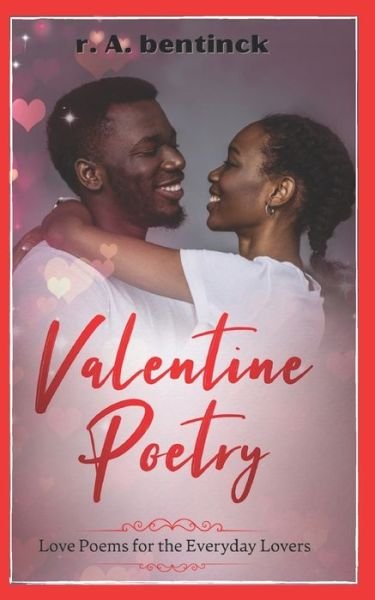 Cover for R a Bentinck · Valentine Poetry (Paperback Book) (2021)