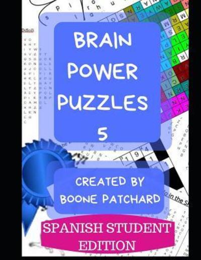 Cover for Boone Patchard · Brain Power Puzzles 5 (Paperback Book) (2019)