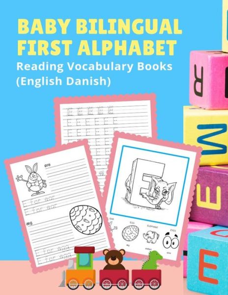 Cover for Language Readiness · Baby Bilingual First Alphabet Reading Vocabulary Books (English Danish) (Paperback Book) (2019)