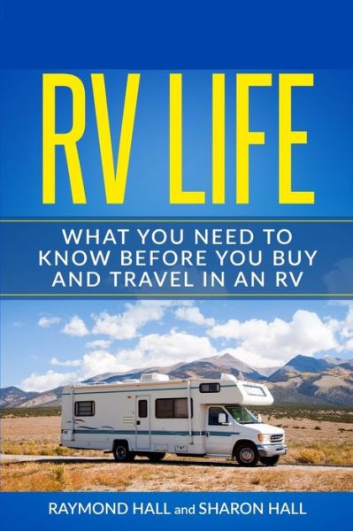 Cover for Raymond Hall · RV Life (Paperback Book) (2019)