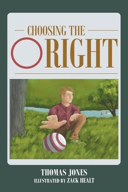 Cover for Thomas Jones · Choosing the Right (Paperback Book) (2020)