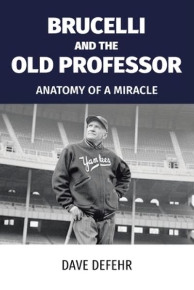 Cover for Dave Defehr · Brucelli and the Old Professor (Paperback Book) (2022)