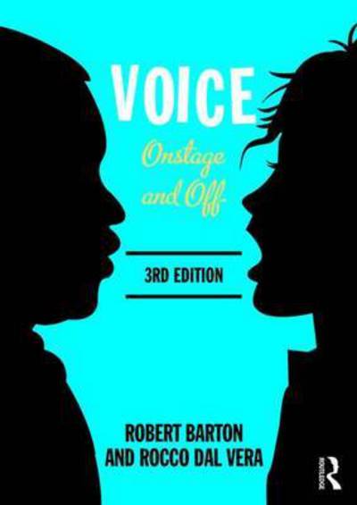 Cover for Barton, Robert (University of Oregon, USA) · Voice: Onstage and Off (Paperback Book) (2017)