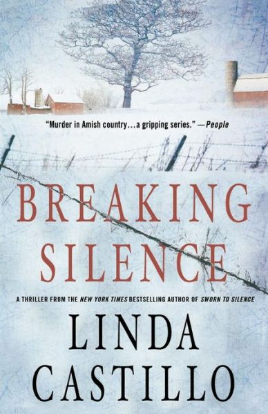 Cover for Linda Castillo · Breaking Silence: A Kate Burkholder Novel - Kate Burkholder (Paperback Bog) (2012)