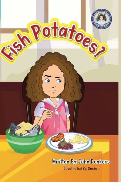 Cover for John Donkers · Fish Potatoes (Hardcover Book) (2021)
