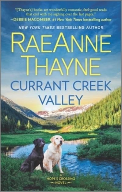 Cover for Raeanne Thayne · Currant Creek Valley (Buch) (2023)