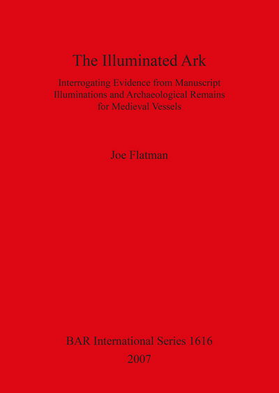 Cover for Joe Flatman · The illuminated ark (Book) (2007)