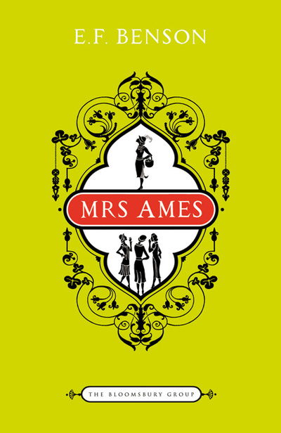 Cover for E.F. Benson · Mrs Ames - The Bloomsbury Group (Pocketbok) (2010)