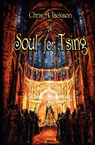 Cover for Chris A. Jackson · A Soul for Tsing (Paperback Book) (2006)