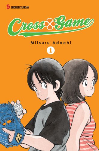 Cover for Mitsuru Adachi · Cross Game, Vol. 1 (Paperback Book) [Original edition] (2010)