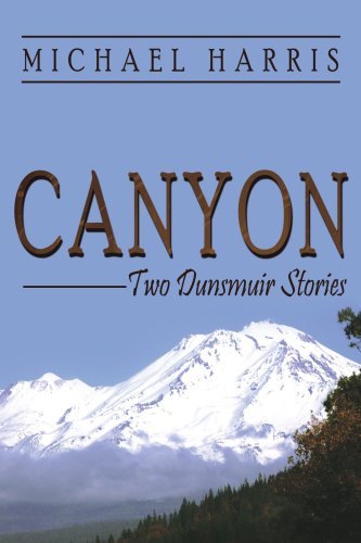 Cover for Michael Harris · Canyon: Two Dunsmuir Stories (Pocketbok) (2007)