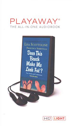 Cover for Lisa Scottoline · Does This Beach Make Me Look Fat? (N/A) (2015)