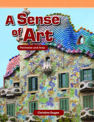 Cover for Christine Dugan · A Sense of Art: Level 6 (Mathematics Readers) (Measurement / Geometry) (Paperback Book) (2012)