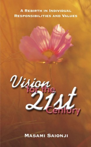 Cover for Masami Saionji · Vision for the 21st Century: a Rebirth in Individual Responsibilities and Values (Paperback Bog) (2007)