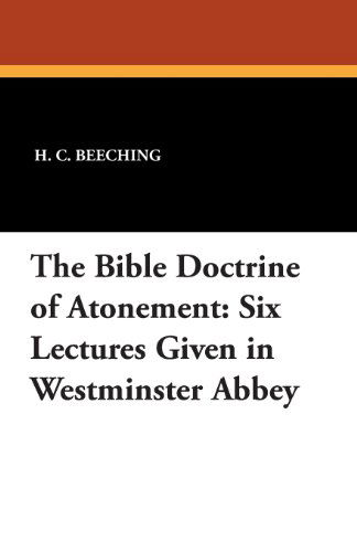 Cover for Alexander Naire · The Bible Doctrine of Atonement: Six Lectures Given in Westminster Abbey (Paperback Book) (2024)