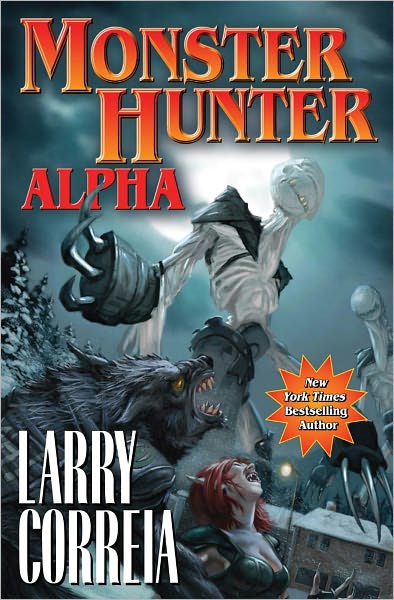 Cover for Larry Correia · Monster Hunter Alpha (Book) (2011)