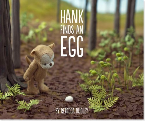 Cover for Rebecca Dudley · Hank Finds an Egg (Hardcover Book) (2013)