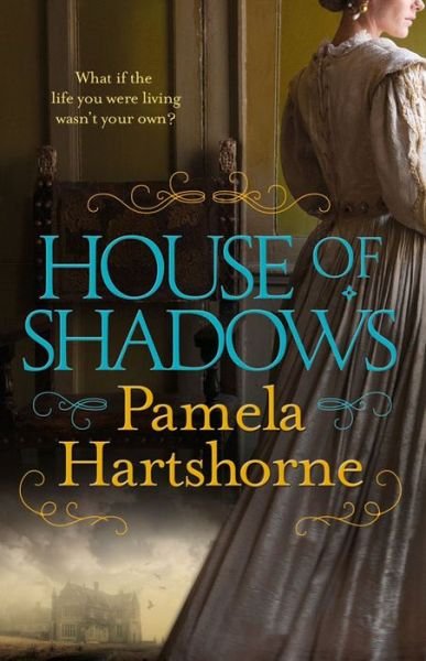 Cover for Pamela Hartshorne · House of Shadows (Paperback Bog) [Main Market Ed. edition] (2016)