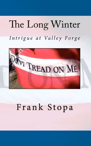 Cover for Frank Stopa · The Long Winter: Intrigue at Valley Forge (Paperback Bog) (2010)